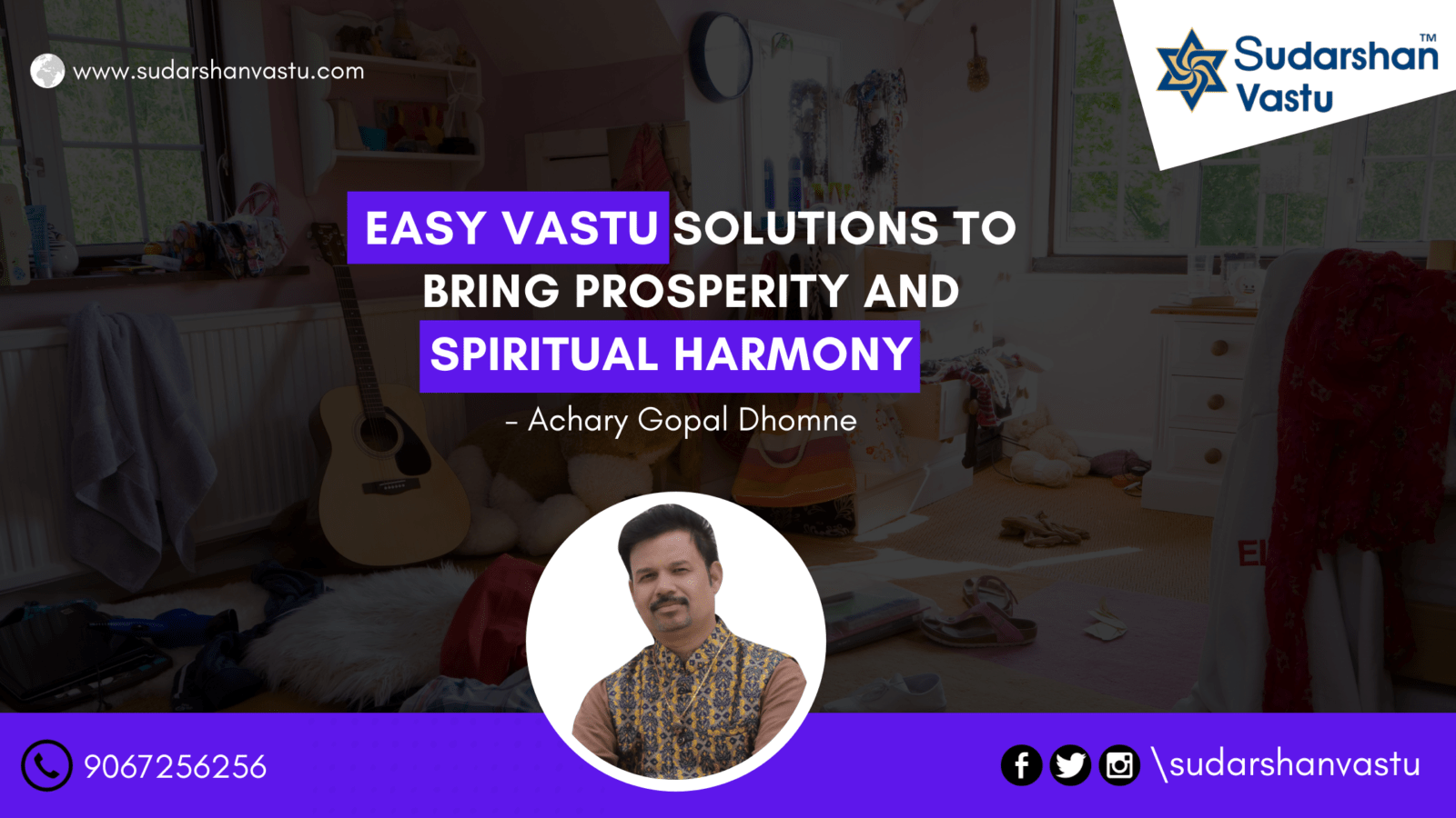 EASY VASTU SOLUTIONS TO BRING PROSPERITY AND SPIRITUAL HARMONY